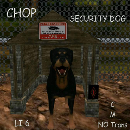 Chop Guard Dog