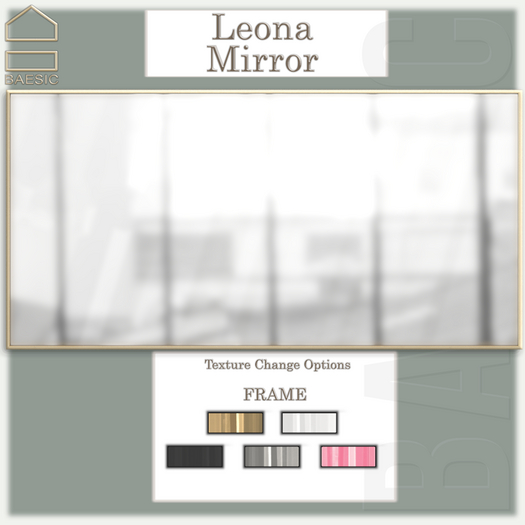 Baesic. Leona Mirror
