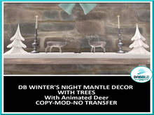 DB WINTER'S NIGHT MANTLE DECOR WITH TREES  add me