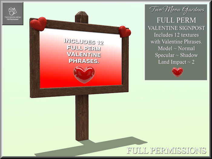 Full Perm Valentine Signpost