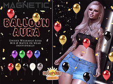 Magnetic - Balloon Aura