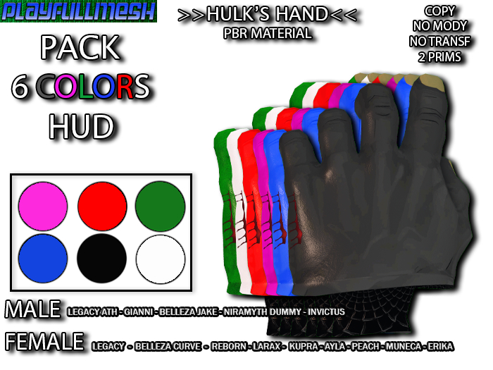 **Hulk's Hand FEMALE (PACK)**PlayFullMesh