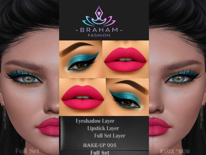 '' Braham Fasihon New''Make Up EvoX ''Bom'' 005