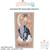 BTBD -  animated shh sleep tight elephant