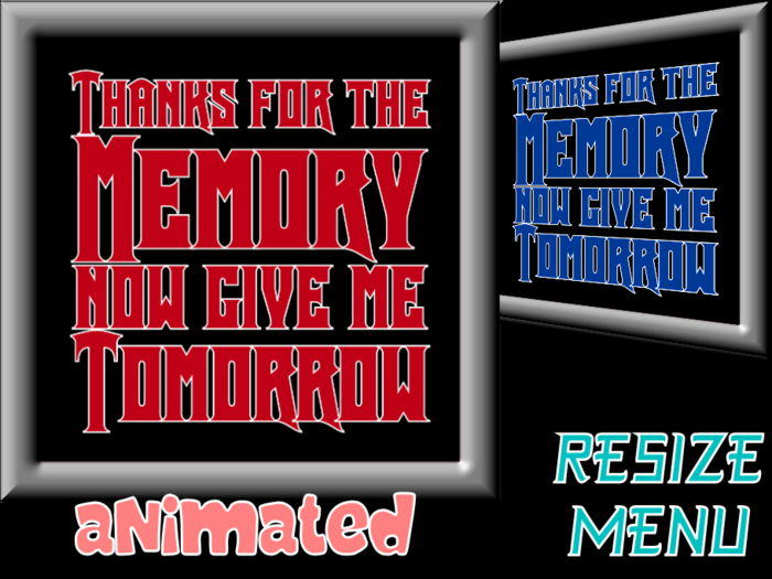 ★★★★★~ Thanks For The Memory ~ Animated ~ Resize Menu