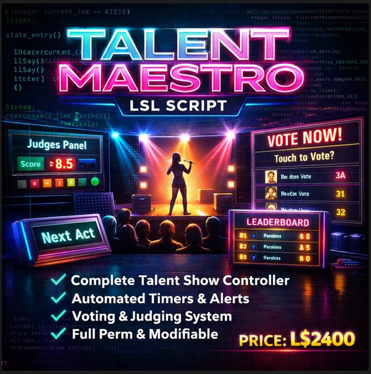 Talent Maestro LSL Script – Complete Talent Show Controller with Voting, Timers & Rankings (Full Perm)
