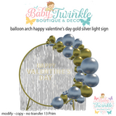balloon arch happy valentine's day gold silver light sign