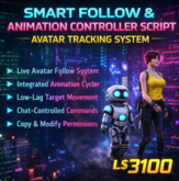 Smart Follow & Animation Controller Script – Avatar Tracking System (Copy & Modify)