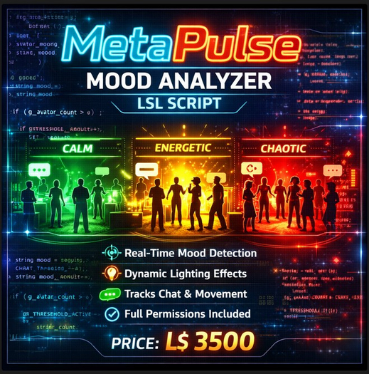 MetaPulse Mood Analyzer LSL Script – Real-Time Crowd Activity & Mood Detection System | Full Perm