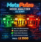 MetaPulse Mood Analyzer LSL Script – Real-Time Crowd Activity & Mood Detection System | Full Perm