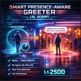 Smart Presence-Aware Greeter LSL Script | Anti-Spam Auto Welcome System | Full Permissions