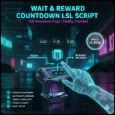 Wait & Reward Countdown System LSL Script (Full Perm) – Hover Timer, Auto Gift, Single-User Lock