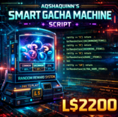 Aqshaquinn’s Smart Gacha Machine Script – Random Reward System with Rarity & Auto Refund (Full Perm LSL)