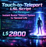 Touch-to-Teleport LSL Script – Full Permission Instant Avatar Teleport System for Second Life