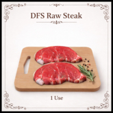 DFS Raw Steak - ACTUAL ITEM