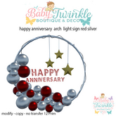 happy anniversary  arch  light sign red silver
