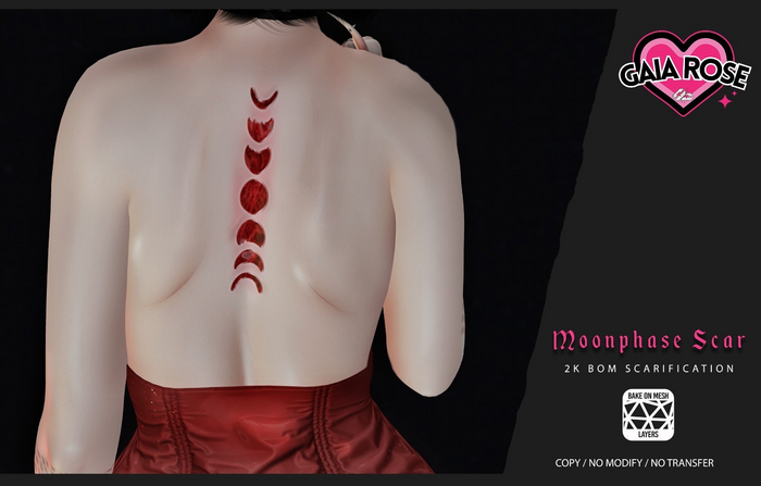 Gaia Rose // Moon Phase Scarification 2K BOM Update