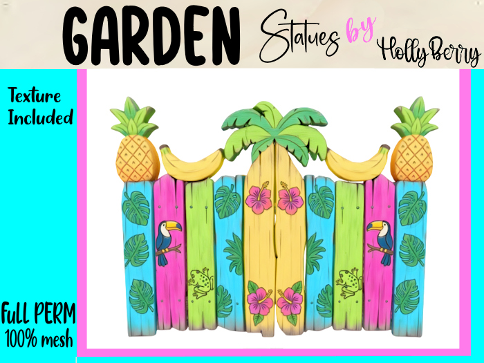 HB: Tropical Fence Panel FuLL PERM