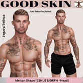 Good Skin - Kleiton Shape - Genus Morph