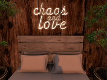 Chaos and Love Neon Sign