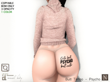 [Nerium] Butt Tattoo - Psycho