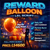 Reward Balloon LSL Script – Daily Gift System with Cooldown, Particles & Inventory Safety | Full Permission