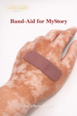Bandage - [MyStory]