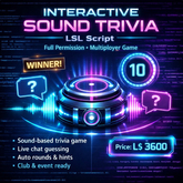 Interactive Sound Trivia Game LSL Script | Full Perm | Multiplayer Guess-the-Sound Game for Clubs & Events