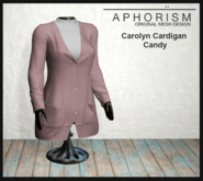 !APHORISM! - Carolyn Cardigan Candy