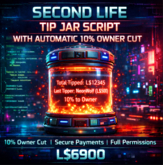 Second Life Tip Jar Script with Automatic 10% Owner Cut – Full Permissions LSL Revenue-Share Donation System
