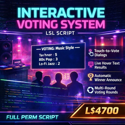 Interactive Voting System LSL Script – Multi-Round Touch Voting with Hover UI & Auto Winner | Full Perm