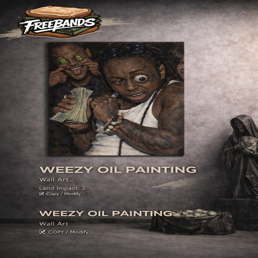 [FREEBANDS] - WEEZY OIL PAINTING