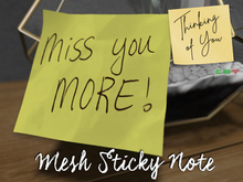 MISS YOU MORE - Thinking of You Sticky Note