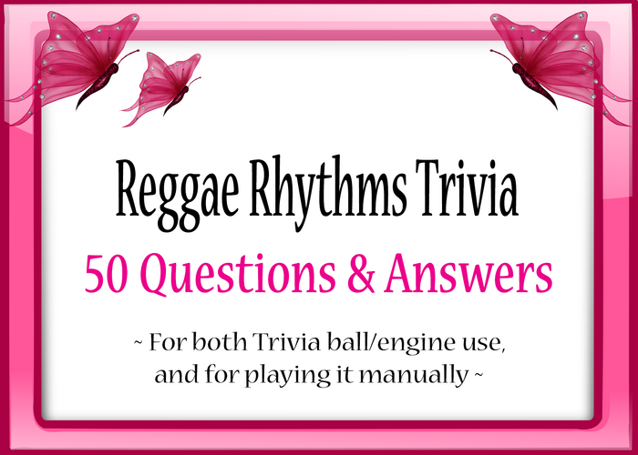 *Butterflies & Unicorns* ~ Reggae Rhythms Trivia