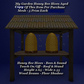 My Garden Honey Bee Hives Aged1