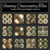 *Wallflowers* Fantasy Conservatory Tiles