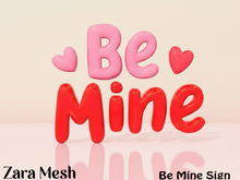 ZM PBR Valentine Be Mine Sign FULL PERM MESH