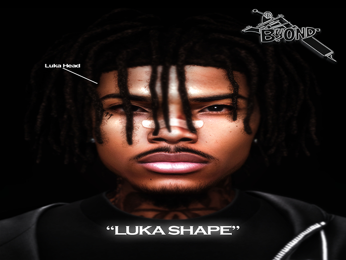 BYOND - Luka Shape