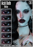 -Acid Bath- Nicky Eyes