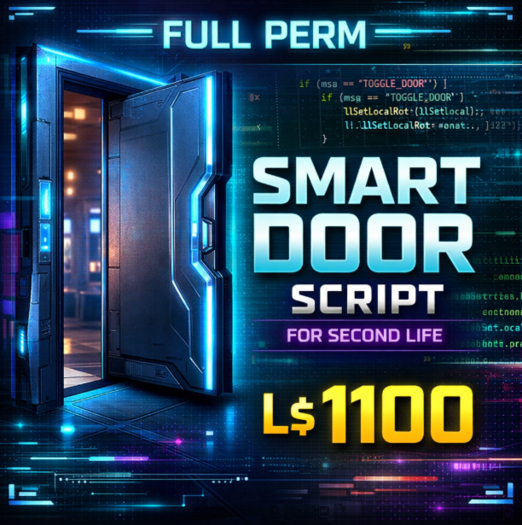 Full Permission Smart Door Script for Second Life | Channel-Based Remote Toggle | Smooth 90° Rotation System