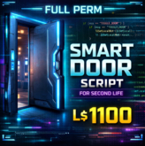 Full Permission Smart Door Script for Second Life | Channel-Based Remote Toggle | Smooth 90° Rotation System