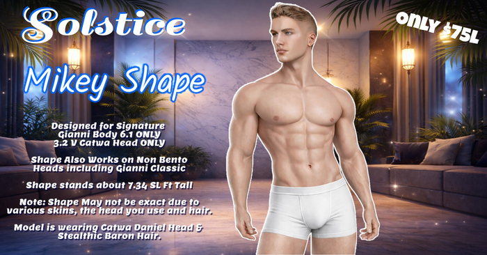 Solstice - "Mikey Shape" Signature &  Older Catwa