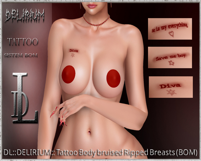 DL::DELIRIUM:: Tattoo Body bruised Ripped Breasts (BOM)
