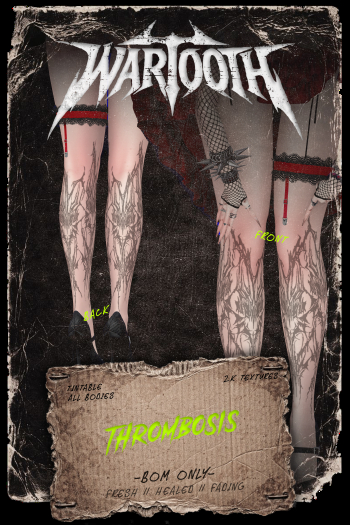 WARTOOTH Thrombosis. Tattoo