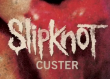 Glampire - Slipknot - Custer camtune (muffled)