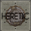 [ HERETIC ]