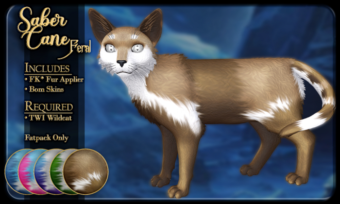 FK* Sabercane ☾☾Fatpack v1☽☽ ☾☾BOM☽☽ ☾☾TWI Wildcat☽☽