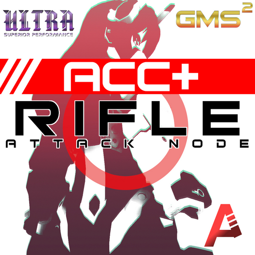 [GMS2][C] ACC+ Rifle NODE [BETA 1.1] Boxed