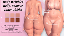 ~M ENCANTA~ Body Wrinkles - Belly & Booty
