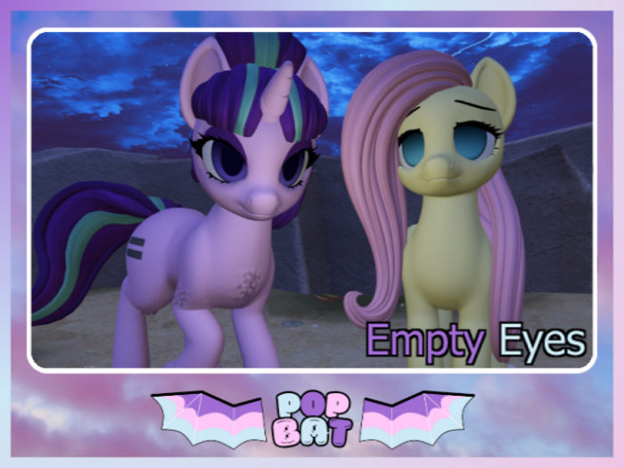 [POPBAT] Empty Eyes